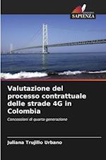 Valutazione del processo contrattuale delle strade 4G in Colombia