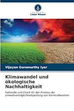 Klimawandel und ökologische Nachhaltigkeit