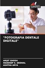 "FOTOGRAFIA DENTALE DIGITALE"