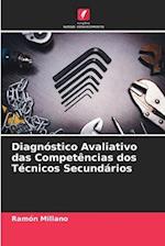 Diagnóstico Avaliativo das Competências dos Técnicos Secundários