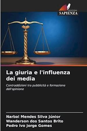 La giuria e l'influenza dei media