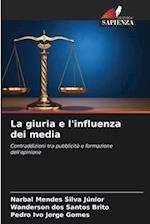 La giuria e l'influenza dei media