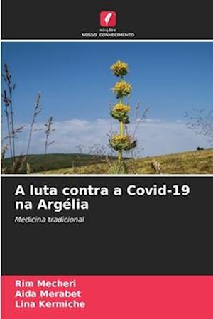 A luta contra a Covid-19 na Argélia