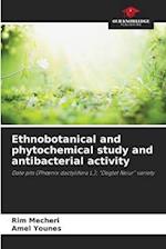 Ethnobotanical and phytochemical study and antibacterial activity