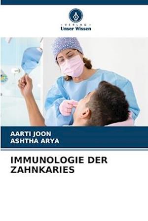 IMMUNOLOGIE DER ZAHNKARIES