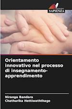 Orientamento innovativo nel processo di insegnamento-apprendimento