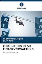 EINFÜHRUNG IN DIE FINANZVERWALTUNG