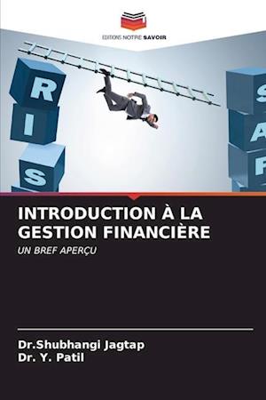 INTRODUCTION À LA GESTION FINANCIÈRE