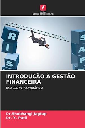 INTRODUÇÃO À GESTÃO FINANCEIRA