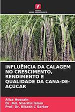 INFLUÊNCIA DA CALAGEM NO CRESCIMENTO, RENDIMENTO E QUALIDADE DA CANA-DE-AÇÚCAR