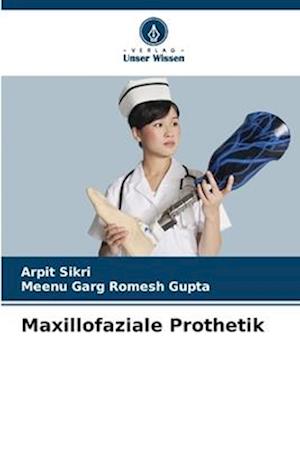 Maxillofaziale Prothetik