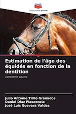 Estimation de l'âge des équidés en fonction de la dentition