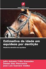 Estimativa da idade em equídeos por dentição