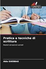 Pratica e tecniche di scrittura