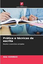 Prática e técnicas de escrita