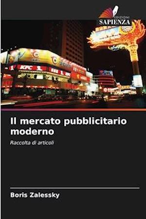 Il mercato pubblicitario moderno