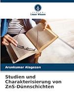 Studien und Charakterisierung von ZnS-Dünnschichten