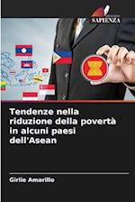 Tendenze nella riduzione della povertà in alcuni paesi dell'Asean