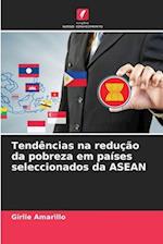 Tendências na redução da pobreza em países seleccionados da ASEAN