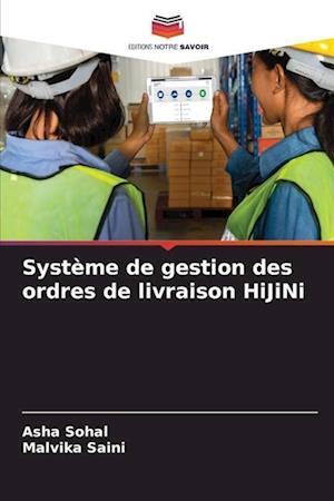 Système de gestion des ordres de livraison HiJiNi