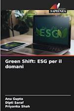 Green Shift: ESG per il domani