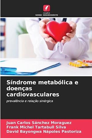 Síndrome metabólica e doenças cardiovasculares