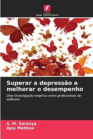 Superar a depressão e melhorar o desempenho