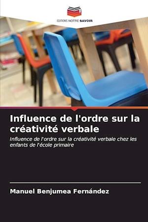 Influence de l'ordre sur la créativité verbale