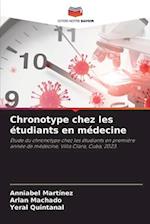 Chronotype chez les étudiants en médecine
