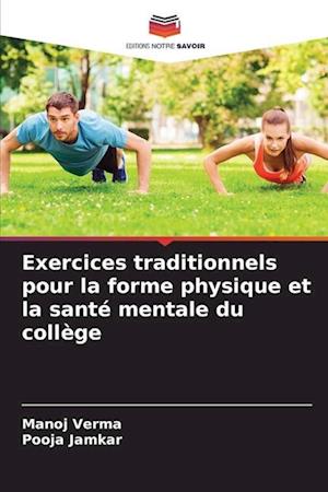 Exercices traditionnels pour la forme physique et la santé mentale du collège