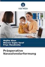 Präoperative Nasoalveolarformung