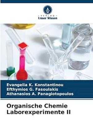 Organische Chemie Laborexperimente II