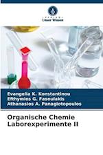 Organische Chemie Laborexperimente II