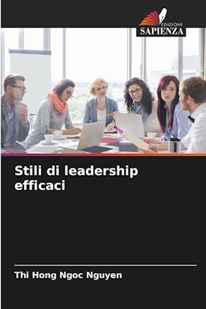 Stili di leadership efficaci