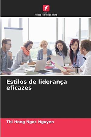 Estilos de liderança eficazes