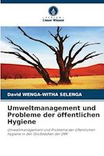 Umweltmanagement und Probleme der öffentlichen Hygiene