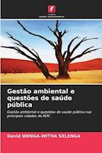 Gestão ambiental e questões de saúde pública