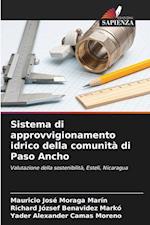 Sistema di approvvigionamento idrico della comunità di Paso Ancho