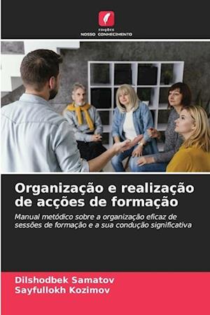 Organização e realização de acções de formação