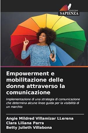 Empowerment e mobilitazione delle donne attraverso la comunicazione