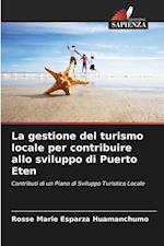 La gestione del turismo locale per contribuire allo sviluppo di Puerto Eten