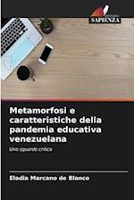 Metamorfosi e caratteristiche della pandemia educativa venezuelana