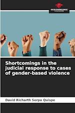 Shortcomings in the judicial response to cases of gender-based violence