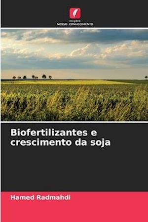 Biofertilizantes e crescimento da soja