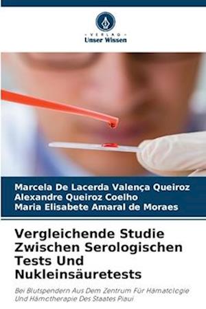 Vergleichende Studie Zwischen Serologischen Tests Und Nukleinsäuretests