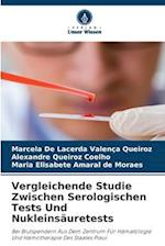 Vergleichende Studie Zwischen Serologischen Tests Und Nukleinsäuretests