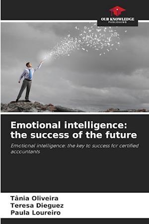 Emotional intelligence: the success of the future