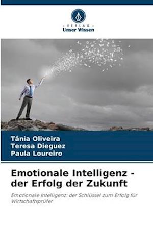 Emotionale Intelligenz - der Erfolg der Zukunft