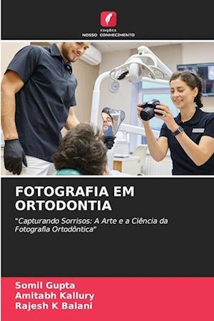 FOTOGRAFIA EM ORTODONTIA