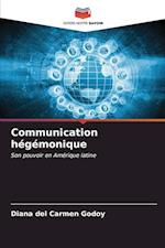 Communication hégémonique